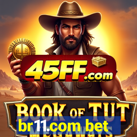 br11.com bet
